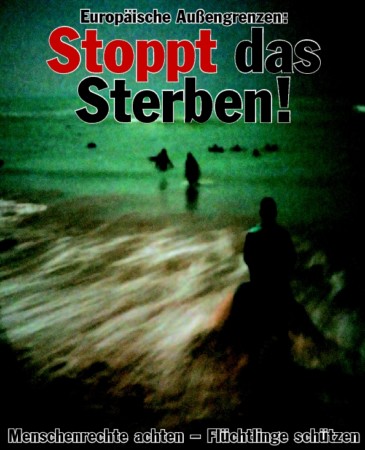 Stoppt das Sterben an den Grenzen Europas!