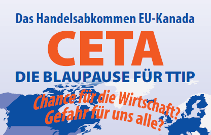 CETA - die Blaupause für TTIP