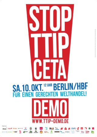 Großdemonstration: Stoppt TTIP & CETA - für einen gerechten Welthandel