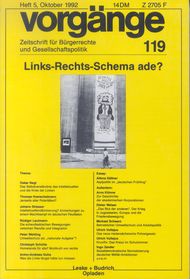 vorgänge Nr. 119 (Heft 5/1992) Links - Rechts - Schema - ade?
