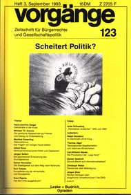 vorgänge Nr. 123 (Heft 3/1993) Scheitert Politik?