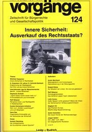 Beitragsbild vorgänge Nr. 124 (Heft 4/1993) Innere Sicherheit: Ausverkauf des Rechtsstaats?