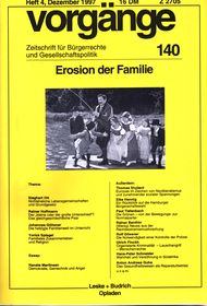 vorgänge Nr. 140 (Heft 4/1997) Erosion der Familie