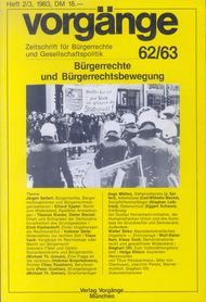 vorgänge Nr. 62/63 (Heft 2-3/1983) Bürgerrechte und Bürgerrechtsbewegung