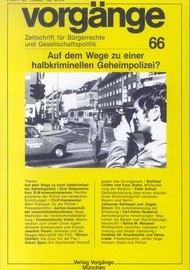 Beitragsbild vorgänge Nr. 66 (Heft 6/1983) Halbkriminelle Geheimpolizei?