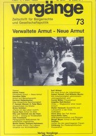 Beitragsbild vorgänge Nr. 73 (Heft 1/1985) Verwaltete Armut - Neue Armut
