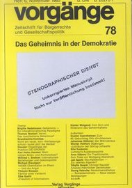 Beitragsbild vorgänge Nr. 78 (Heft 6/1985) Das Geheimnis in der Demokratie