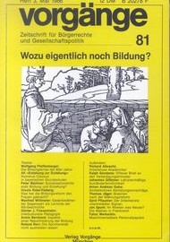 Beitragsbild vorgänge Nr. 81 (Heft 3/1986) Wozu eigentlich noch Bildung?