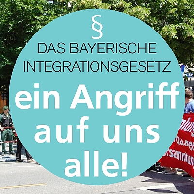 Demonstration gegen das geplante Bayerisches Integrationsgesetz