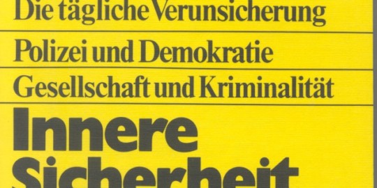 Beitragsbild vorgänge Nr. 2 (Heft 2/1973) Innere Sicherheit minus Innere Freiheit?