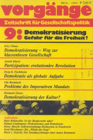 vorgänge Nr. 9 (Heft 3/1974) Demokratisierung Gefahr für die Freiheit?