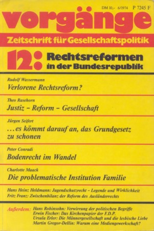 vorgänge Nr. 12 (Heft 6/1974): Rechtsformen in der Bundesrepublik