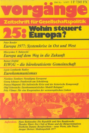 vorgänge Nr. 25 (Heft 1/1977) Wohin steuert Europa?