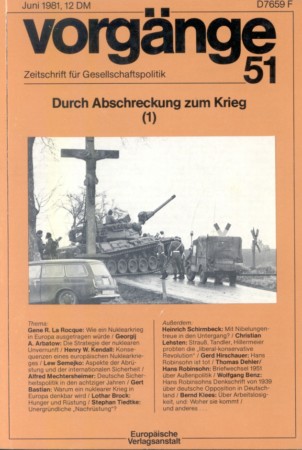 vorgänge Nr. 51 (Heft 3/1981) Durch Abschreckung zum Krieg (1)