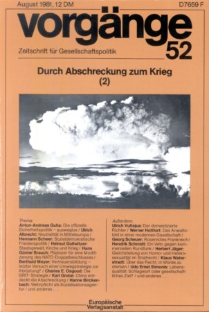 vorgänge Nr. 52 (Heft 4/1981) Durch Abschreckung zum Krieg (2)