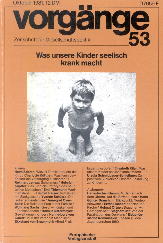 Beitragsbild vorgänge Nr. 53 (Heft 5/1981) Was unsere Kinder seelisch krank macht