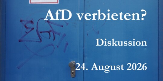 Beitragsbild Soll die AfD verboten werden? - Eine Podiumsdiskussion